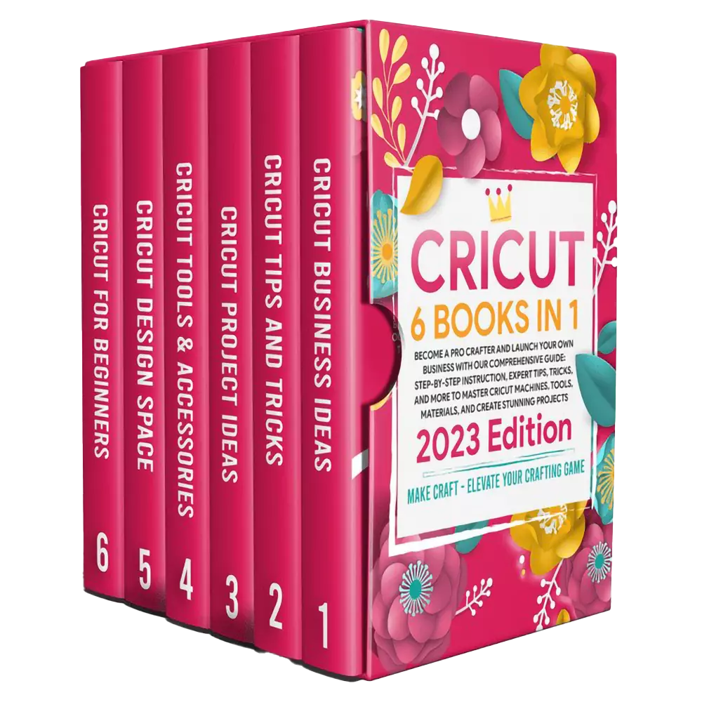 The Cricut Crafter’s Bible: 6 Books to Master Your Machine